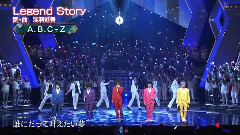 A.B.C-Z,Johnnys Jr. - Legend Story