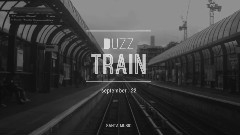 Buzz - Train 预告版