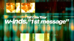 w-inds. - Star (1st message)