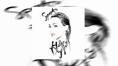 Hilary Duff - Sparks