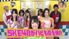 SKE48 - アイシテラブル! & Talk Cut