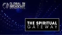 Markus Schulz - The Spiritual Gateway