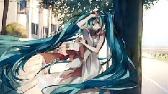 初音未来 - Things Of Your Probably