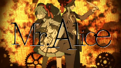 初音未来 - Mr Alice