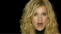 Kelly Clarkson - Because Of You