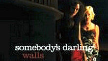 Somebody's Darling,Muse - Somebody's Darling - Walls