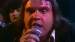 Meat Loaf - You Took The Words Right Out Of My Mouth