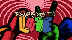 Dirty Vegas - Somebody To Love