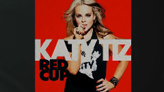 Katy Tiz - Red Cup