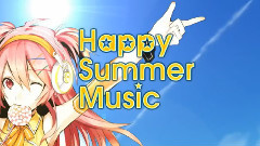 初音未来 - Happy Summer Music