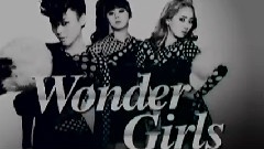 Wonder Girls - Be My Baby