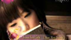 Brown Eyed Girls - Must Have Friends
