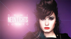 Demi Lovato - Neon Lights