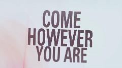 欧美群星 - Come However You Are