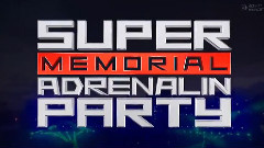 SMAP - SMAP NONSTOP LIVE! SUPER MEMORIAL ADRENALIN PARTY 14/07/27
