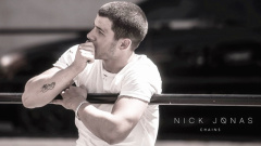 Nick Jonas - Chains