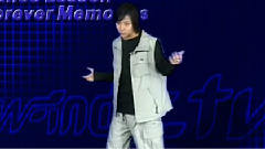 w-inds. - Forever Memories & 独白 & Dance教程