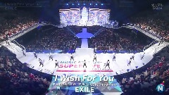 EXILE - I Wish For You & Rising Sun