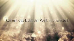 欧美群星,音乐短片 - Gott Macht Sich Zu Uns Auf