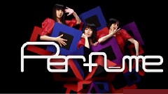 Perfume - 不自然なガール & ナチュラルに恋して TV Spot