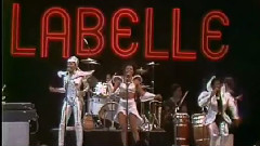 Patti Labelle - Lady Marmalade