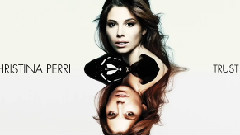 Christina Perri - Trust