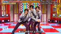 Hey! Say! JUMP - Just For You & Come On A My House