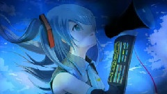 初音未来 - Tell Your World
