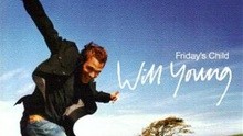 Will Young - Friday's Child