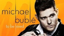 Michael Bublé - It's A Beautiful Day