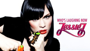 Jessie J - Who's Laughing Now