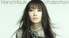 水树奈奈 - 水树奈奈 - Vitalization 动画 战姬绝唱Symphogear G OP
