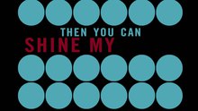 Robbie Williams,Ricky Martin - Robbie Williams - Shine My Shoes 歌词版