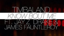 Timbaland - Timbaland - Know Bout Me