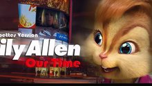Lily Allen - Lily Allen - Our Time