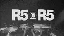 R5 - R5 on R5: The Band