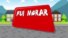  - Fui Morar Numa Casinha