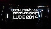 Lucie - Ochutnavka z podiove....