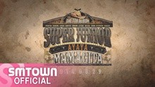 Super Junior - Super Junior - MAMACITA 预告