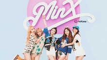 MINX - Why Did You Come To My Home