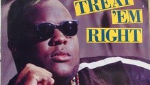 Chubb Rock - Treat 'Em Right