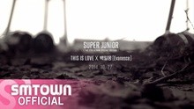 Super Junior - SJ-THIS IS LOVEx白日梦 预告