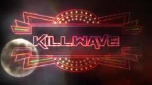 Killwave - When It Gets Dark