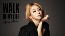 倖田来未 - Walk Of My Life