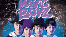 MAGiC BOYZ - MAGiC SPELL かけちゃうぞぴっぴっぴ 短版