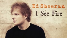 Ed Sheeran - I See Fire 电影霍比特人2原声