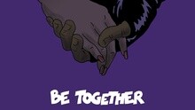Major Lazer - Be Together 歌词版