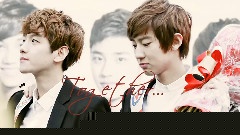 EXO,EXO-K - ChanBaek ♥ Nothing Like Us