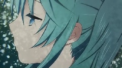 初音未来 - 13秒后の未来