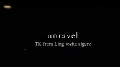 凛として时雨 - unravel(fragment)